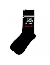 Chaussettes Rien ne m'arrive à la cheville sauf ma bite